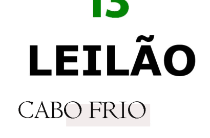 LEILÃO - Rua Ana Amelia Ferreira Santos, 47 - Cabo Frio - 12.11.2025
